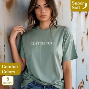Customized Comfort Colors T-Shirt